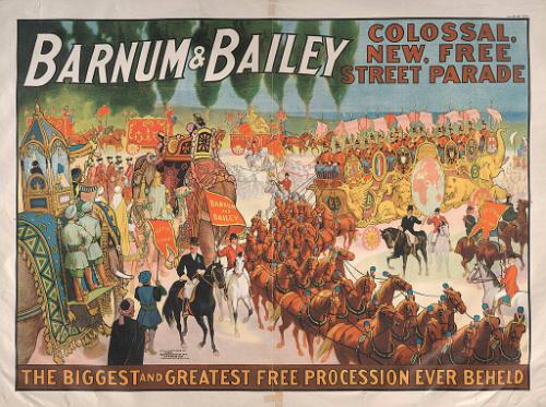 Barnum & Bailey: Colossal New Free Street Parade
