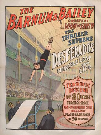 Barnum & Bailey: Desperado's Terrible Leap for Life