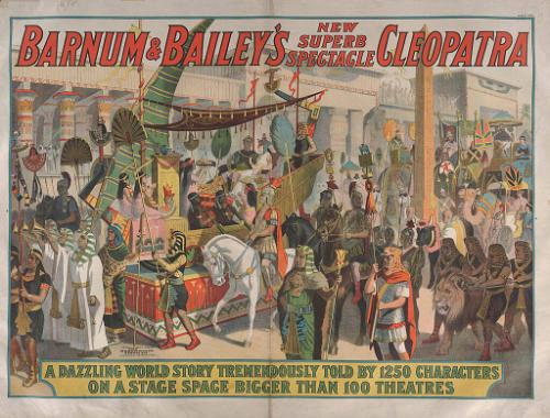 Barnum & Bailey: Cleopatra A Dazzling World Story