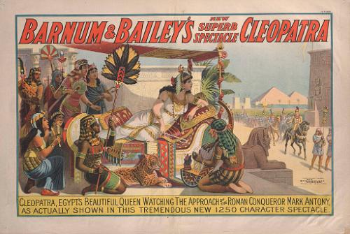 Barnum & Bailey: Cleopatra Egypt's Beautiful Queen