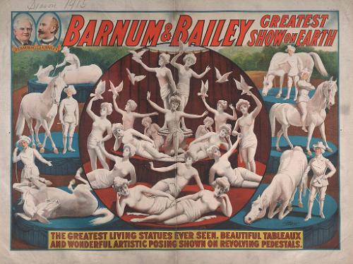 Barnum & Bailey: The Greatest Living Statues On Revolving Pedestals