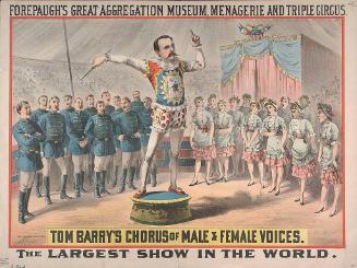 Adam Forepaugh: Tom Barry's Chorus of Male and Female Voices