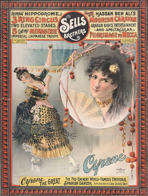 Sells Bros. & Hassan Ben Ali's Moorish Caravan: Cyrene the Great Spanish Dancer