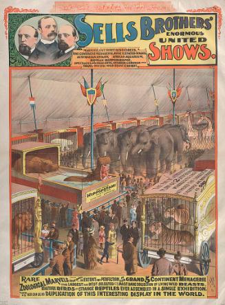 Sells Bros. Enormous United Shows: Rare Zoological Marvels