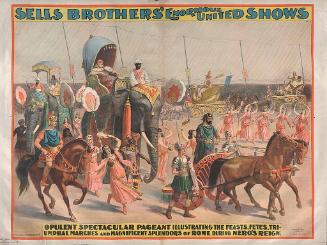 Sells Bros.: Opulent Spectacular Pageant