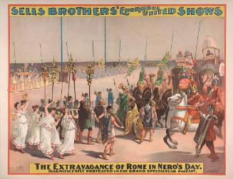 Sells Bros.: The Extravagance of Rome In Nero's Day