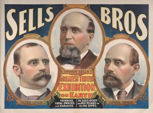Sells Bros.: Greatest Tented Exhibition On Earth
