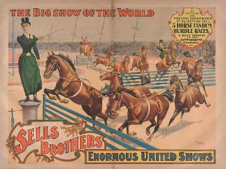 Sells Bros. Big Show Of The World: 5 Horse Tandem Hurdle Races