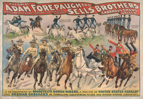 Forepaugh-Sells: Roosevelt's Rough Riders
