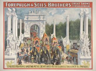 Forepaugh-Sells Great Consolidated: Greater New York's Dewey Arch