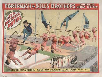 Forepaugh-Sells Enormous Shows United: The 10 Peerless Potters