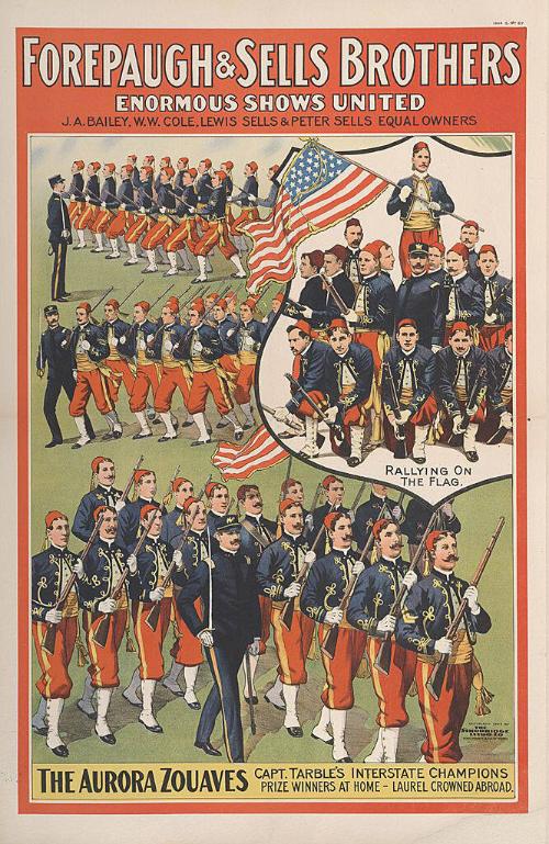 Forepaugh-Sells Enormous Shows United: The Aurora Zouaves and Captain Tarbles