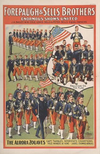 Forepaugh-Sells Enormous Shows United: The Aurora Zouaves and Captain Tarbles