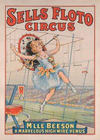 Sells Floto: Mademoiselle Beeson Marvelous High Wire Venus