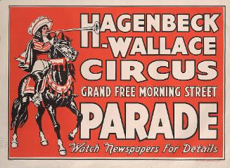 Hagenbeck-Wallace: Grand Free Morning Street Parade