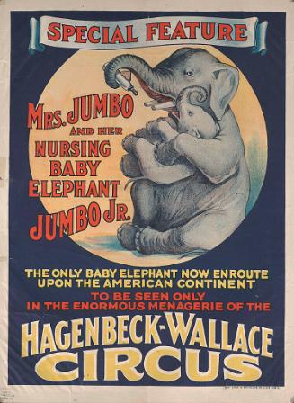 Hagenbeck-Wallace: Mrs. Jumbo and Baby Jumbo Jr.