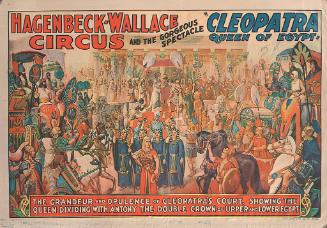 Hagenbeck-Wallace: Cleopatra Queen of Egypt