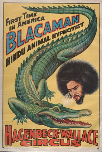 Hagenbeck-Wallace: Blacaman Hindu Animal Hypnotist