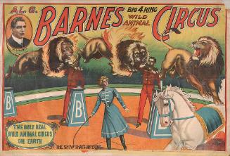 Al. G. Barnes Big 4 Ring Wild Animal Circus: Lion Act
