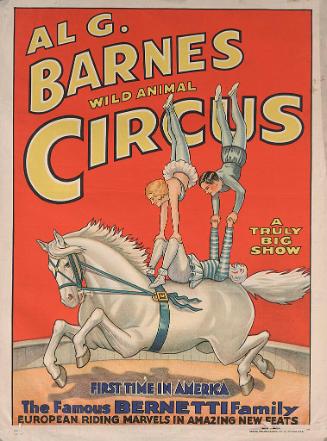 Al. G. Barnes Circus: The Bernetti Family