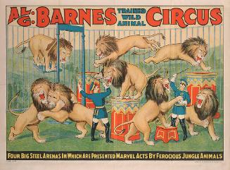 Al. G. Barnes Circus: 4 Big Steel Arenas