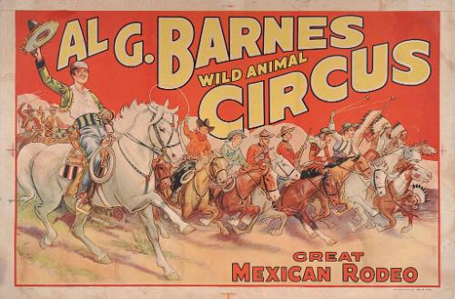Al. G. Barnes Circus: Great Mexican Rodeo