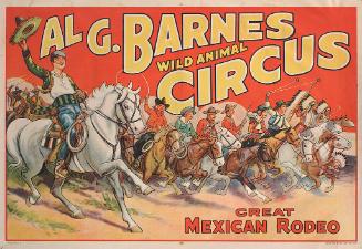 Al. G. Barnes Circus: Great Mexican Rodeo