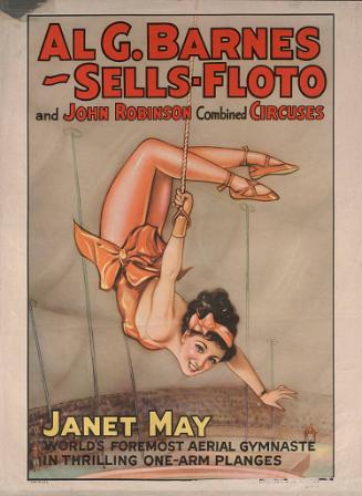 Al. G. Barnes-Sells Floto & John Robinson Combined Circus: Janet May