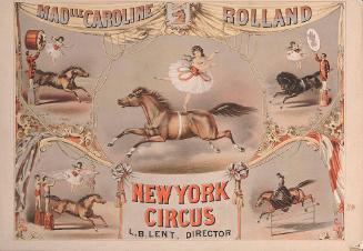 New York Circus-L.B. Lent: Mademoiselle Caroline Rolland