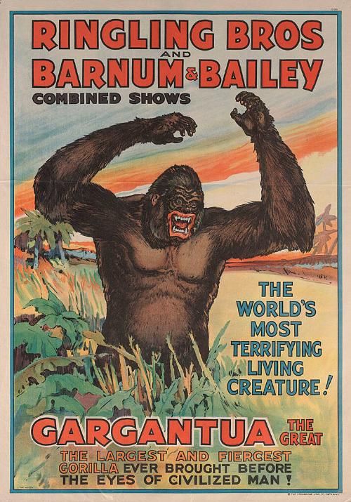 Ringling Bros. and Barnum & Bailey: Gargantua the Great