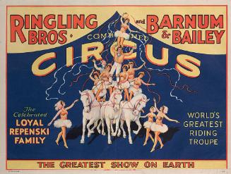 Ringling Bros. and Barnum & Bailey: Loyal Repenski Family