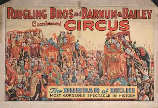Ringling Bros. and Barnum & Bailey: The Durbar of Delhi