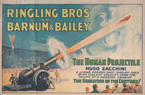 Ringling Bros. and Barnum & Bailey: The Human Projectile Hugo Zacchini