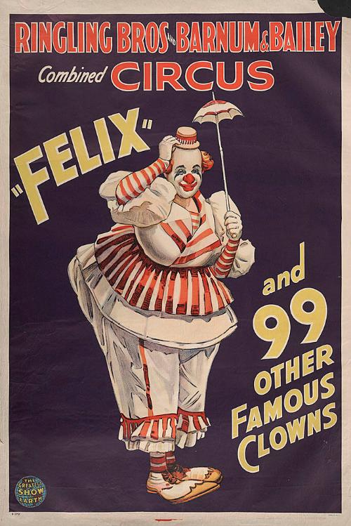 Ringling Bros. and Barnum & Bailey: Felix and 99 Clowns