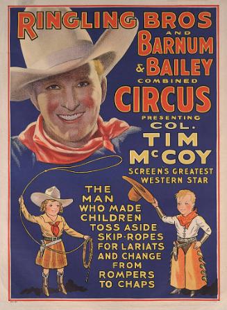 Ringling Bros. and Barnum & Bailey: Colonel Tim McCoy