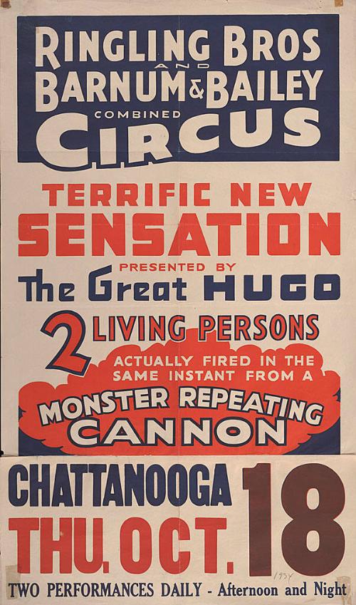 Ringling Bros. and Barnum & Bailey: Monster Repeating Cannon