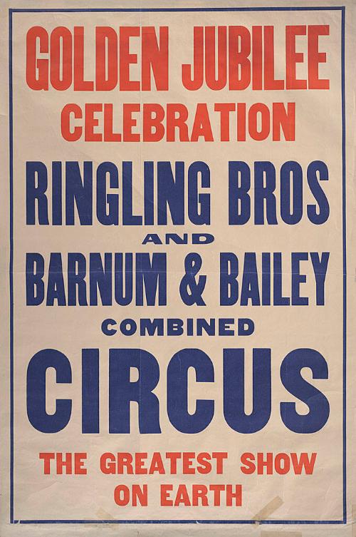 Ringling Bros. and Barnum & Bailey: Golden Jubilee Celebration
