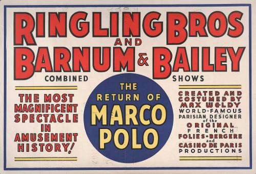 Ringling Bros. and Barnum & Bailey: Marco Polo