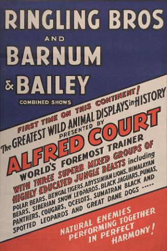 Ringling Bros. and Barnum & Bailey: Alfred Court Trainer