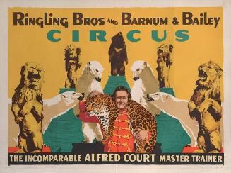 Ringling Bros. and Barnum & Bailey: Incomparable Alfred Court Master Trainer