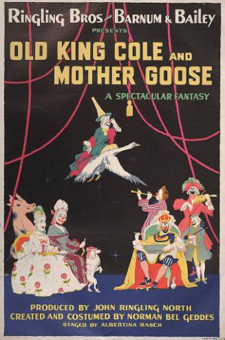 Ringling Bros. and Barnum & Bailey: Old King Cole and Mother Goose
