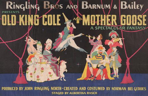 Ringling Bros. and Barnum & Bailey: Old King Cole and Mother Goose