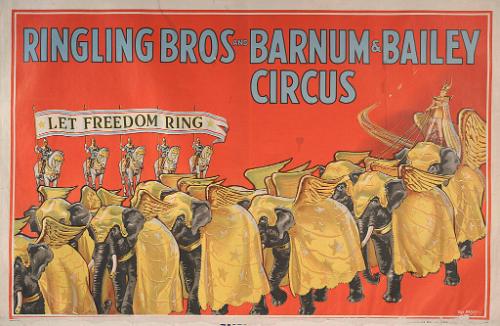 Ringling Bros. and Barnum & Bailey: Let Freedom Ring