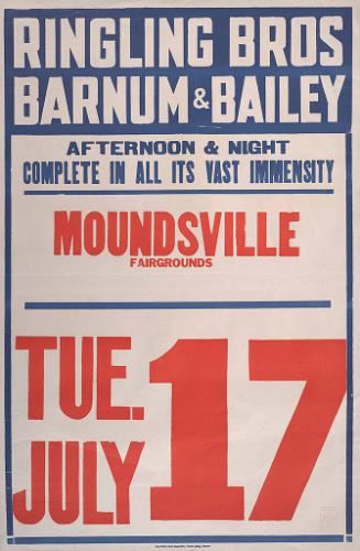 Ringling Bros. and Barnum & Bailey: Moundsville, West Virginia