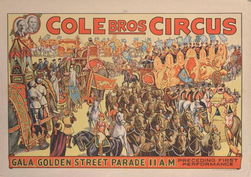 Cole Bros.: Gala Golden Street Parade