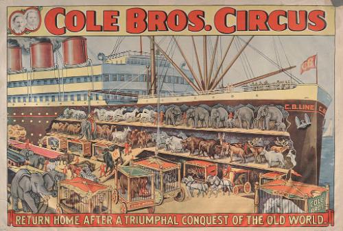 Cole Bros.: Return Home After Conquest of the Old World