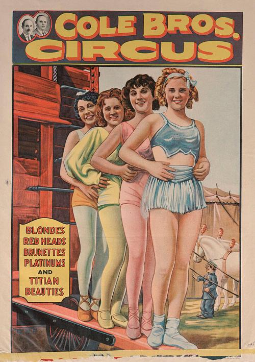 Cole Bros.: Blondes, Redheads, Brunettes, Platinums and Titian Beauties
