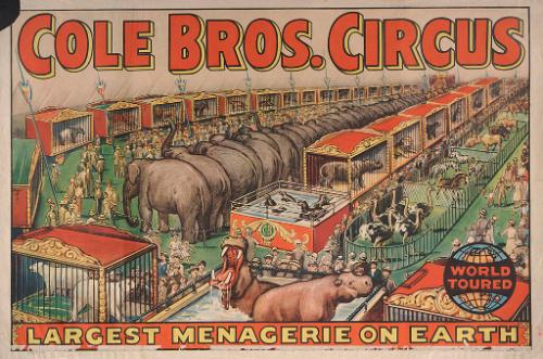 Cole Bros.: Largest Menagerie on Earth