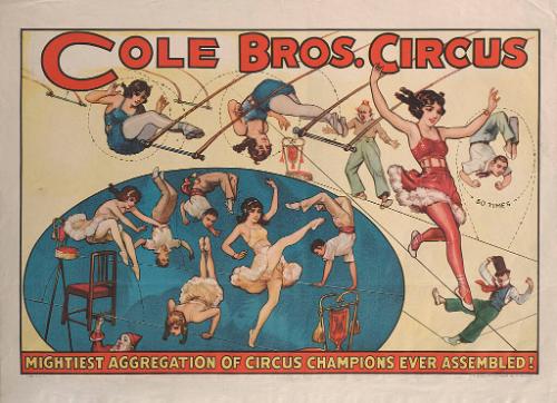 Cole Bros.: Mightiest Aggregation of Circus Champions