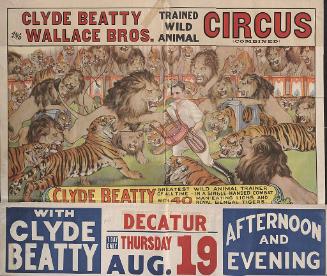 Beatty-Wallace: Clyde Beatty with Forty Man Eating Lions and Royal Bengal Tigers